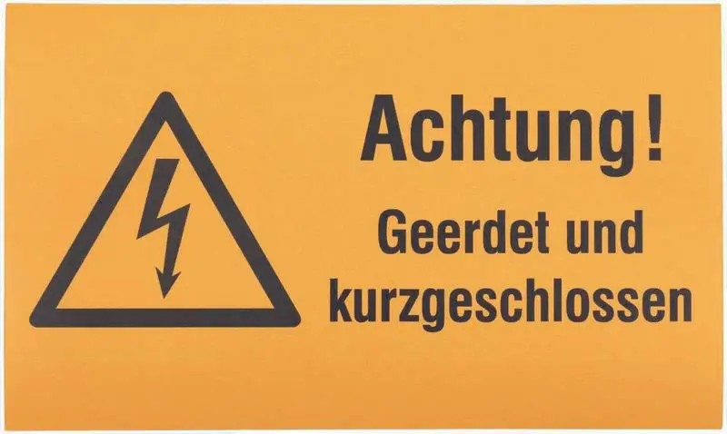 Produktfoto 1 von WuH-Schild Achtung! Geerdet und kurz- geschlossen! Werkstoff: Magnetfolie