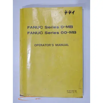Produktfoto 1 von Fanuc Bedienungsanleitung Englisch Fanuc Series O-MB, OO-MB, 525 Seiten Inhalt