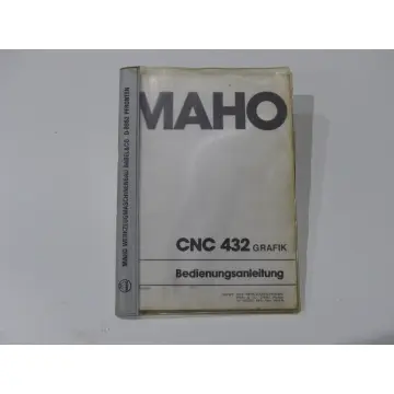 Produktfoto 1 von Maho Bedienungsanleitung für Maho Steuerung CNC 432 Grafik